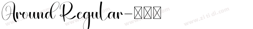 Around Regular字体转换